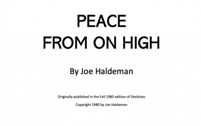 Joe Haldeman Essay: Peace From On High
